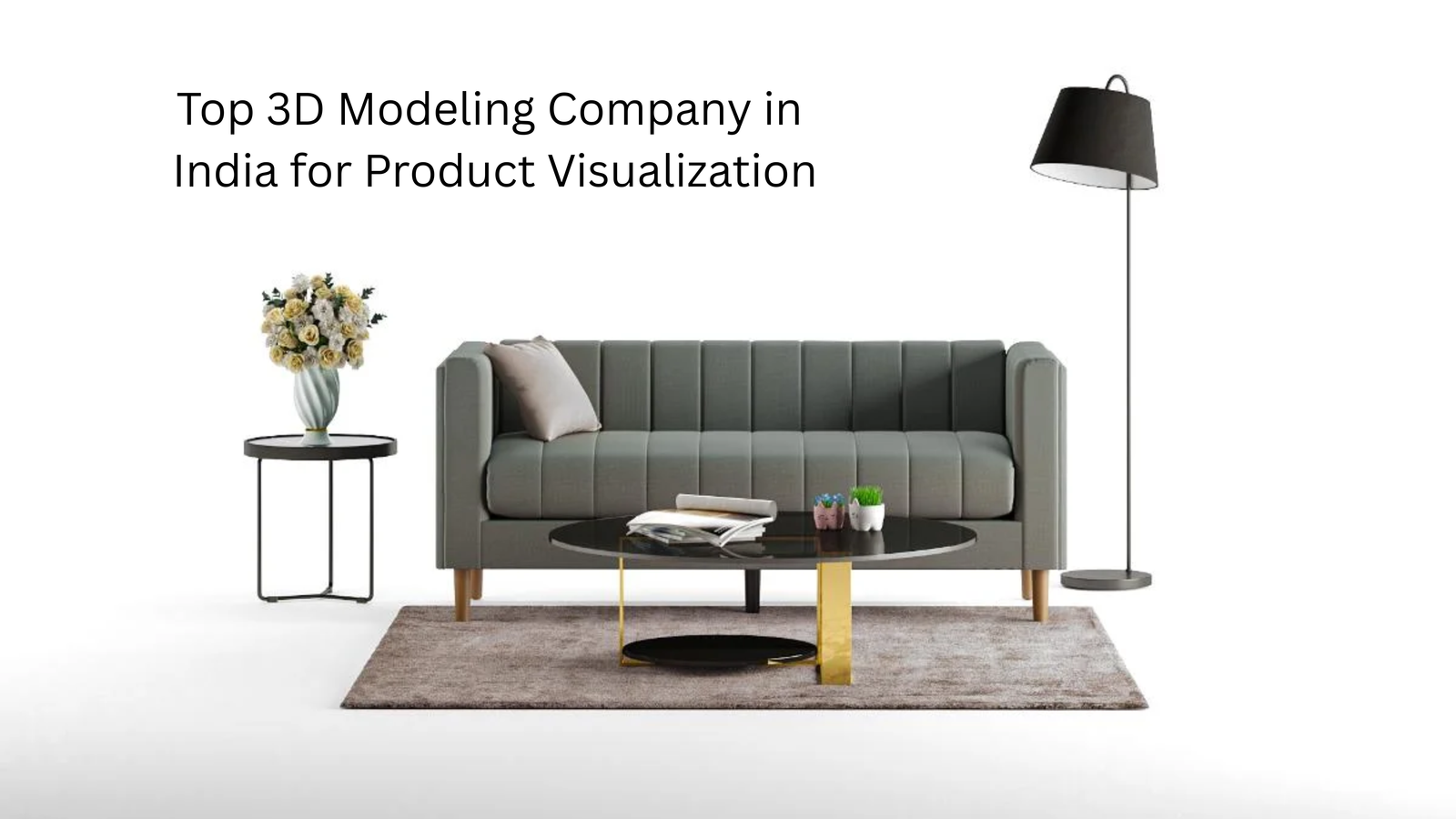 3D product rendering by professional 3D modeling company in India